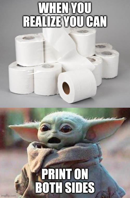 Image tagged in toilet paper,surprised baby yoda,coronavirus Imgflip
