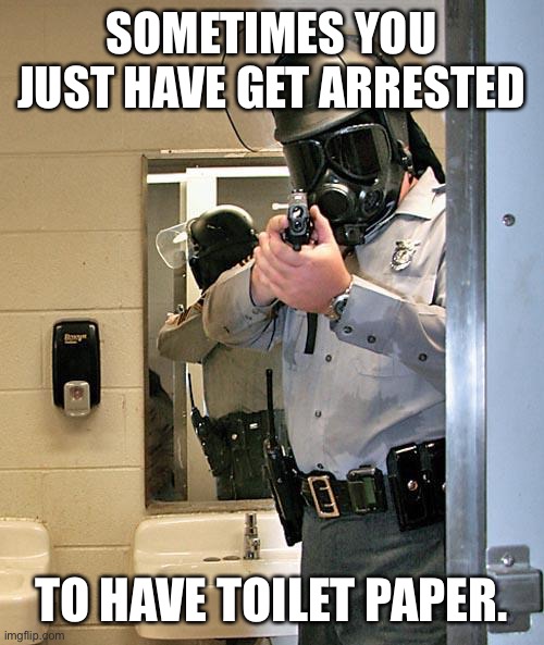 bathroom police Imgflip