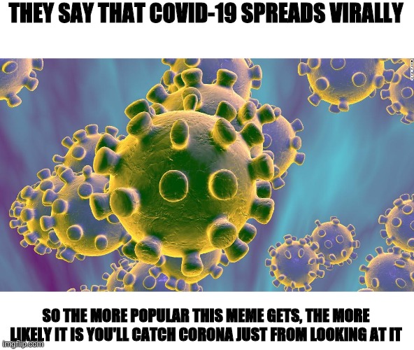 Coronavirus - Imgflip