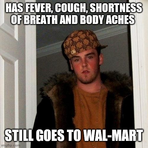 Scumbag Steve Meme Imgflip