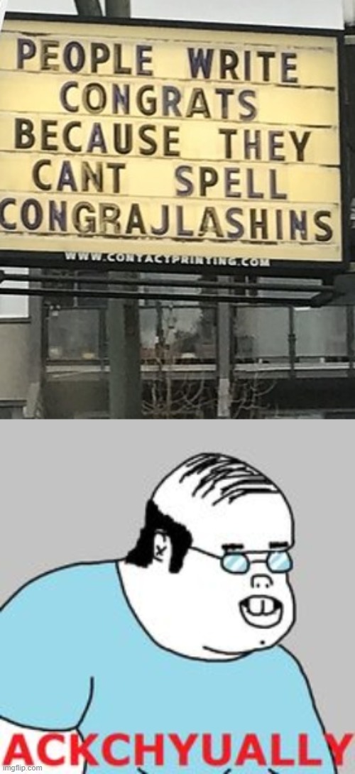 Congratulations Misspelled Meme