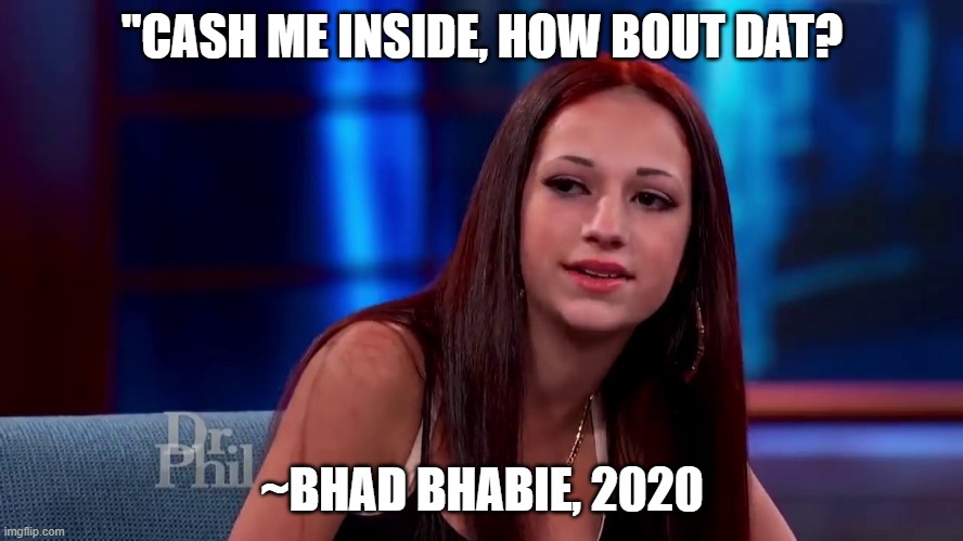 Catch me outside how bout dat Imgflip