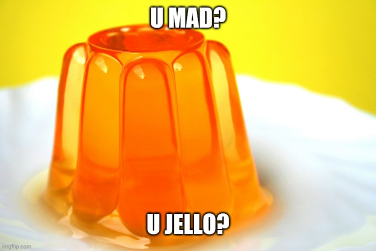 Jello Pudding Memes