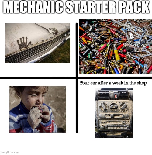 Mechanic Starter Pack Imgflip