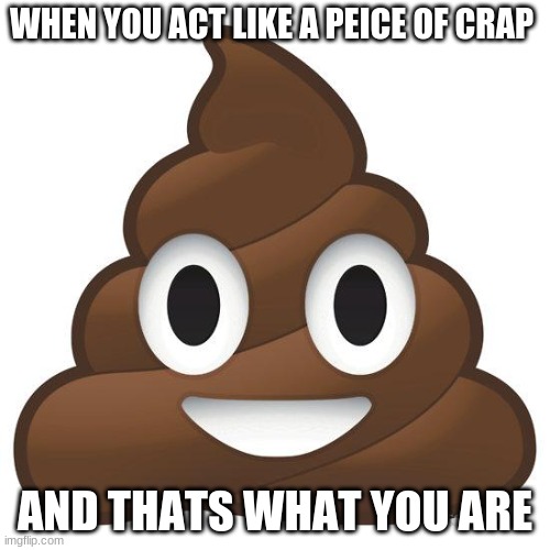 poop Imgflip