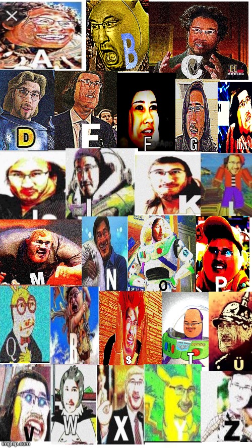 Gonna tell my grandkids this was the alphabet Imgflip