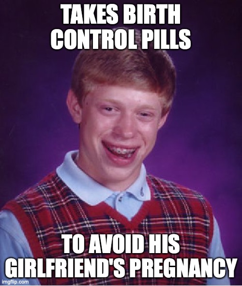 Bad Luck Brian Meme Imgflip