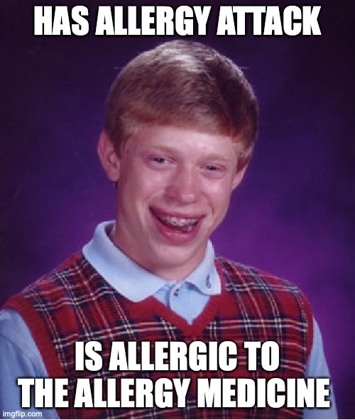 Bad Luck Brian Meme Imgflip