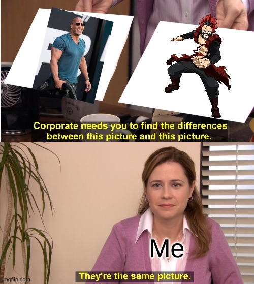 They're The Same Picture Meme Imgflip