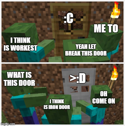 wooden door vs iron door Memes Imgflip