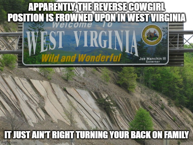 Just Another WV Joke... Imgflip