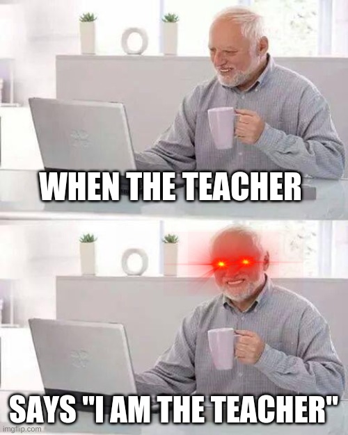 Hide the Pain Harold Meme Imgflip