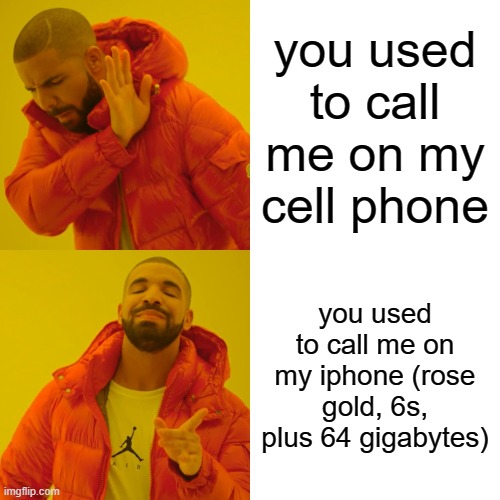 Drake Hotline Bling Meme Imgflip
