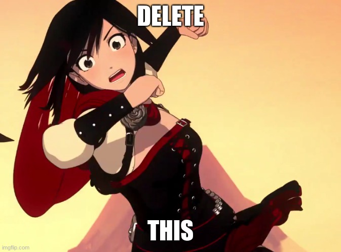 What can i say except delete this Imgflip