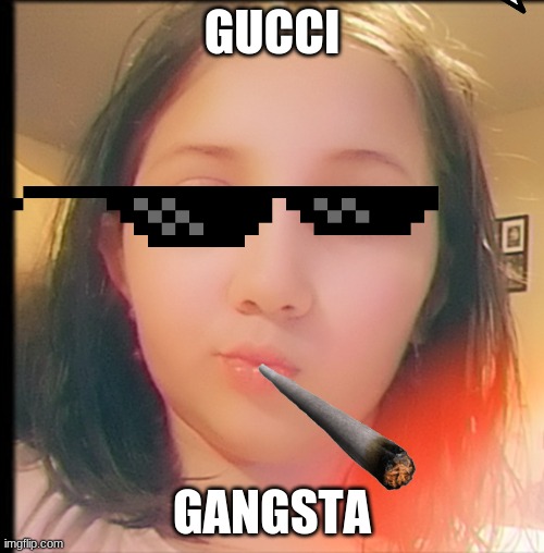 Gangsta Imgflip