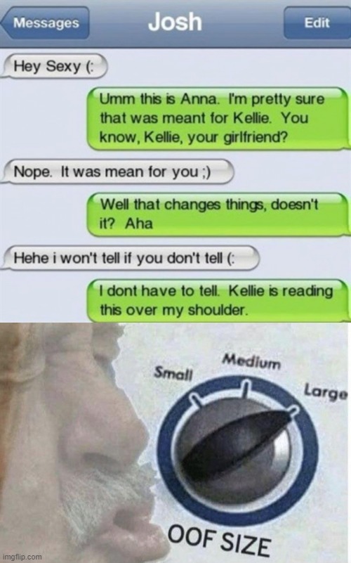 Image tagged in oof size large,texts,roasts,burns,memes,oof Imgflip