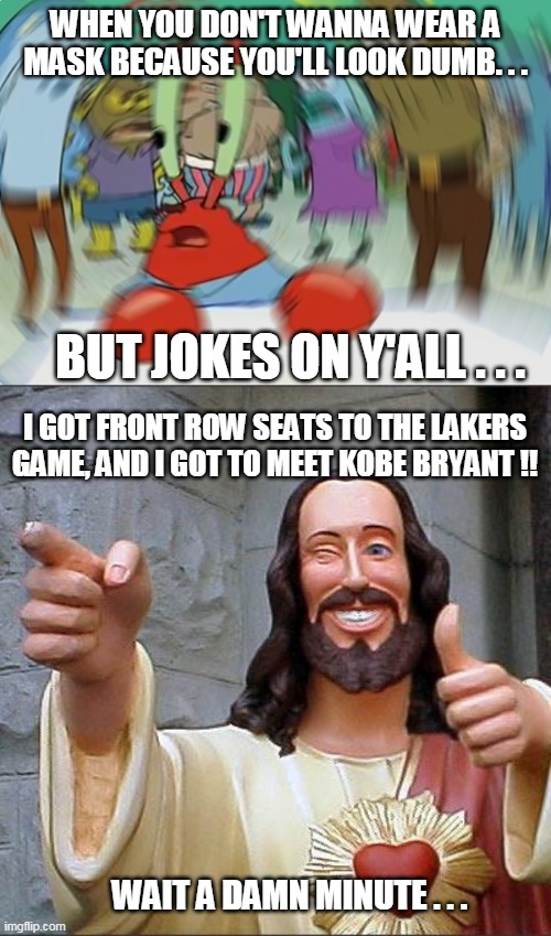 Image tagged in memes,buddy christ,mr krabs blur meme Imgflip