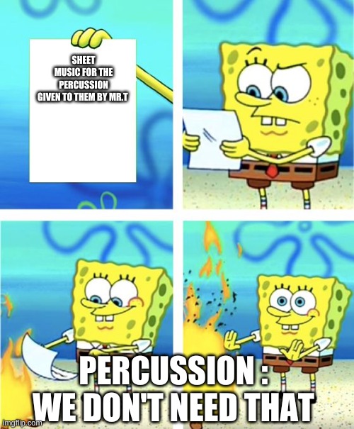 percussion memes Imgflip