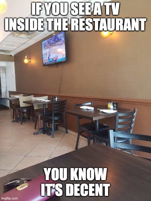 TV Inside a Restaurant Imgflip