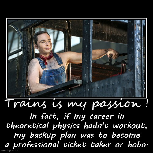 Trains is my passion ! Imgflip