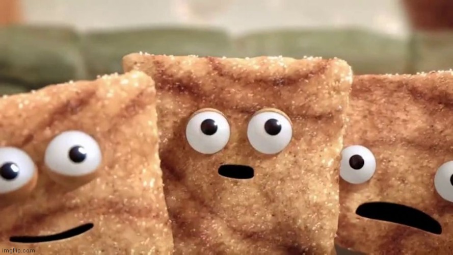 Cinnamon Toast Crunch Imgflip