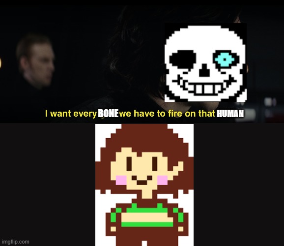 I want every gun we have to fire at that man Imgflip