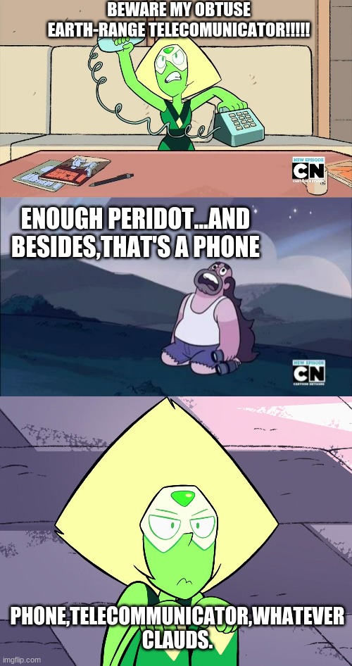 Image tagged in steven universe is killing me,steven universe,grumpy