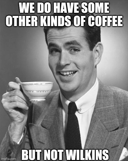 Man drinking coffee Imgflip