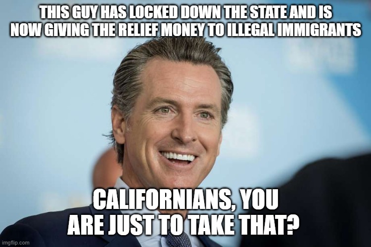 Image tagged in gavin newsom Imgflip