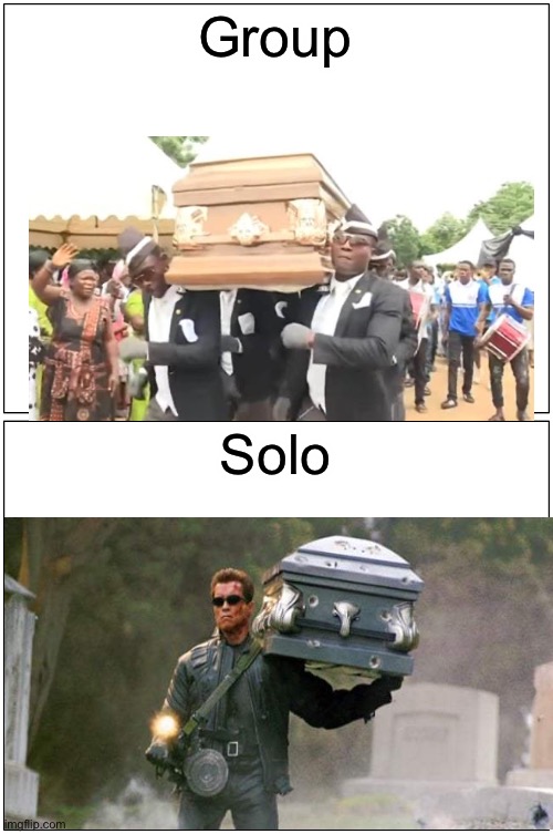 Coffin dance solo Imgflip