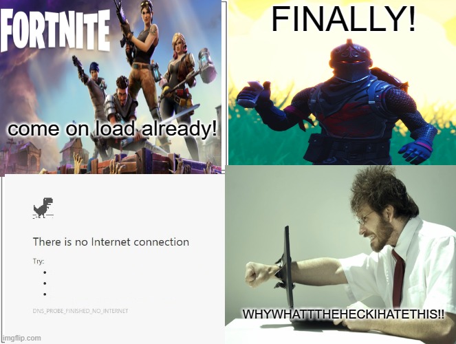 This is why fortnite is unhealthy Imgflip