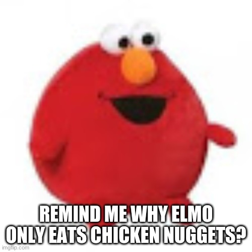 FAT ELMO Imgflip