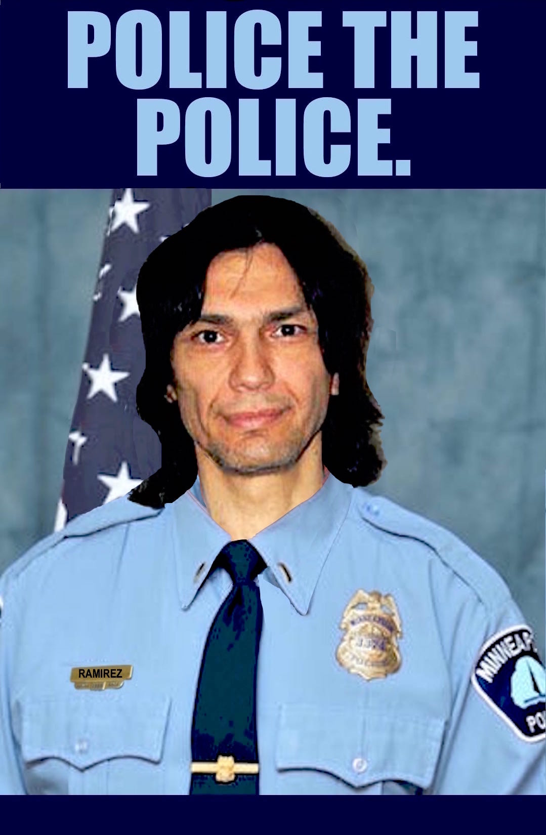 police the police richard ramirez Blank Template Imgflip