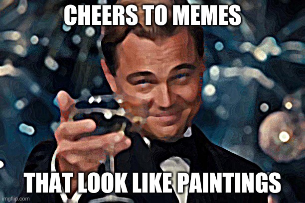 Leonardo Dicaprio Cheers Meme Imgflip