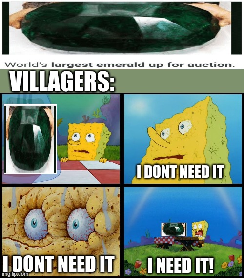 Spongebob "I Don't Need It" (by HenryC) Imgflip