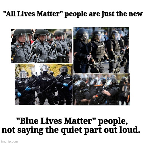 "All Lives Matter" Imgflip