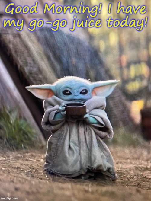 BABY YODA TEA Imgflip