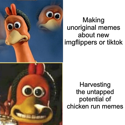 Chicken run Imgflip