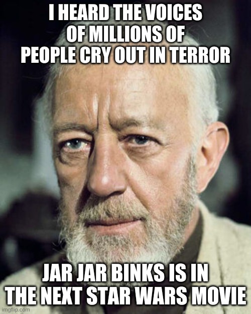 TERROR OF JAR JAR Imgflip