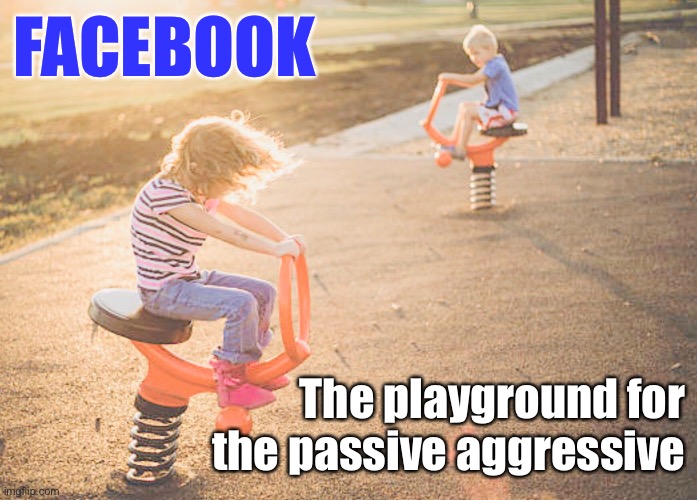 Passive aggressive Imgflip
