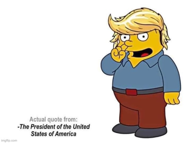Trump Wiggum Imgflip