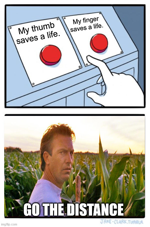 Go The Distance. Imgflip