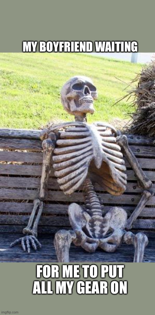 Boyfriend waiting Imgflip