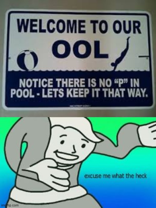 Weird swimming pool sign Imgflip