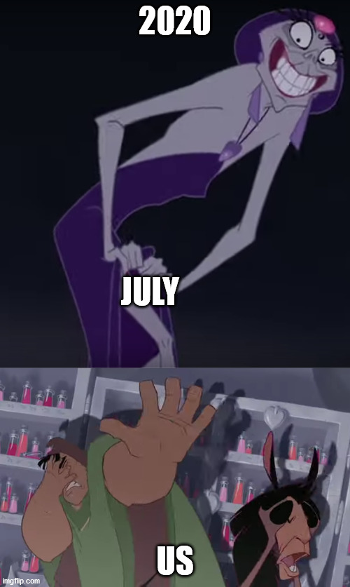 July 2020 Fear Imgflip