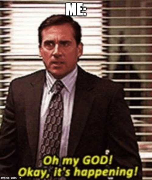 NEVER MIND I'M BACK Imgflip