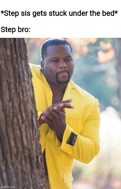 Spice Adams_step sis Imgflip