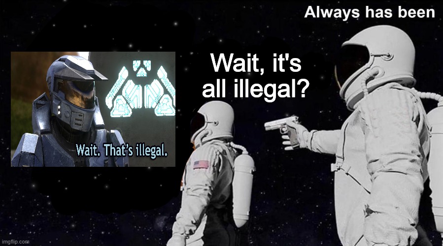 wait, that's legal Imgflip