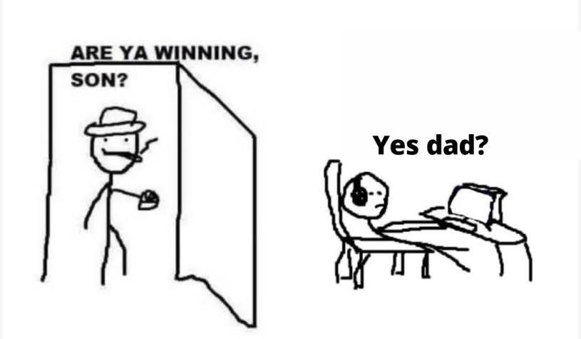 are you winning son? Memes Imgflip