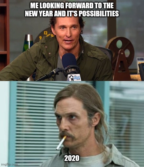 matthew mcconaughey Memes & GIFs Imgflip
